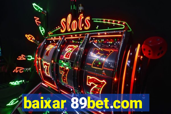 baixar 89bet.com